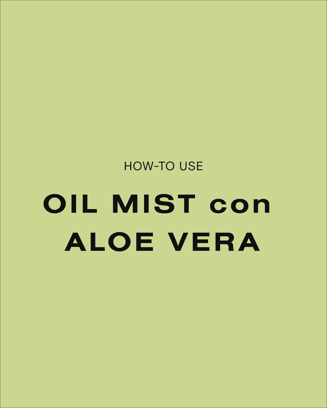 Oil Mist con Aloe Vera